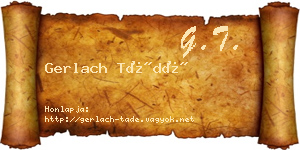 Gerlach Tádé névjegykártya